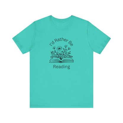 Reading Lovers Short Sleeve Tee - "I'd Rather Be Reading"