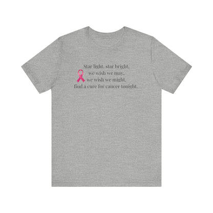 Find a Cure Cancer Awareness Tee - Short Sleeve Shirt (The Mary Beth)