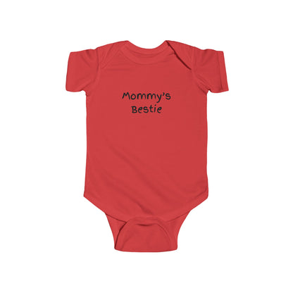 Cute Infant Bodysuit - "Mommy's Bestie" Baby Outfit