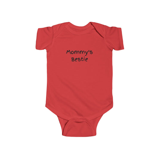 Cute Infant Bodysuit - "Mommy's Bestie" Baby Outfit