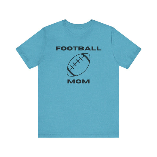 Football Mom Jersey Short Sleeve Tee