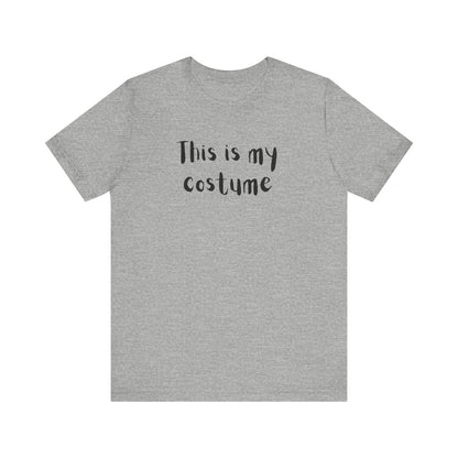 Halloween Costume Tee, Funny Halloween Shirt, Short Sleeve Tee, Spooky Season Apparel, Casual Costume Top, Festive Gift Idea