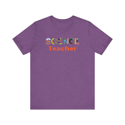 Science Teacher Unisex Tee - Fun & Colorful Graphic Shirt for Educators