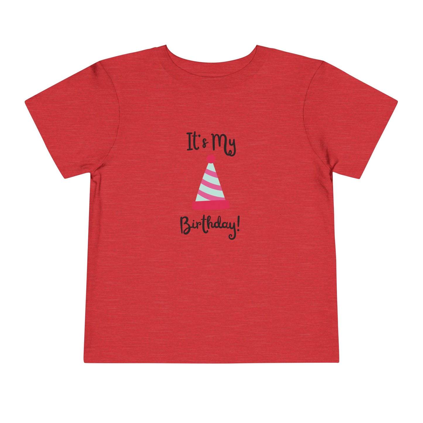 Birthday Party Toddler Tee - "It's My Birthday!"