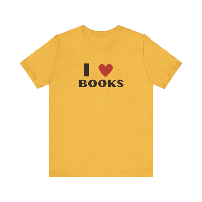 I ❤️ Books Unisex Jersey Tee - Perfect Gift for Book Lovers
