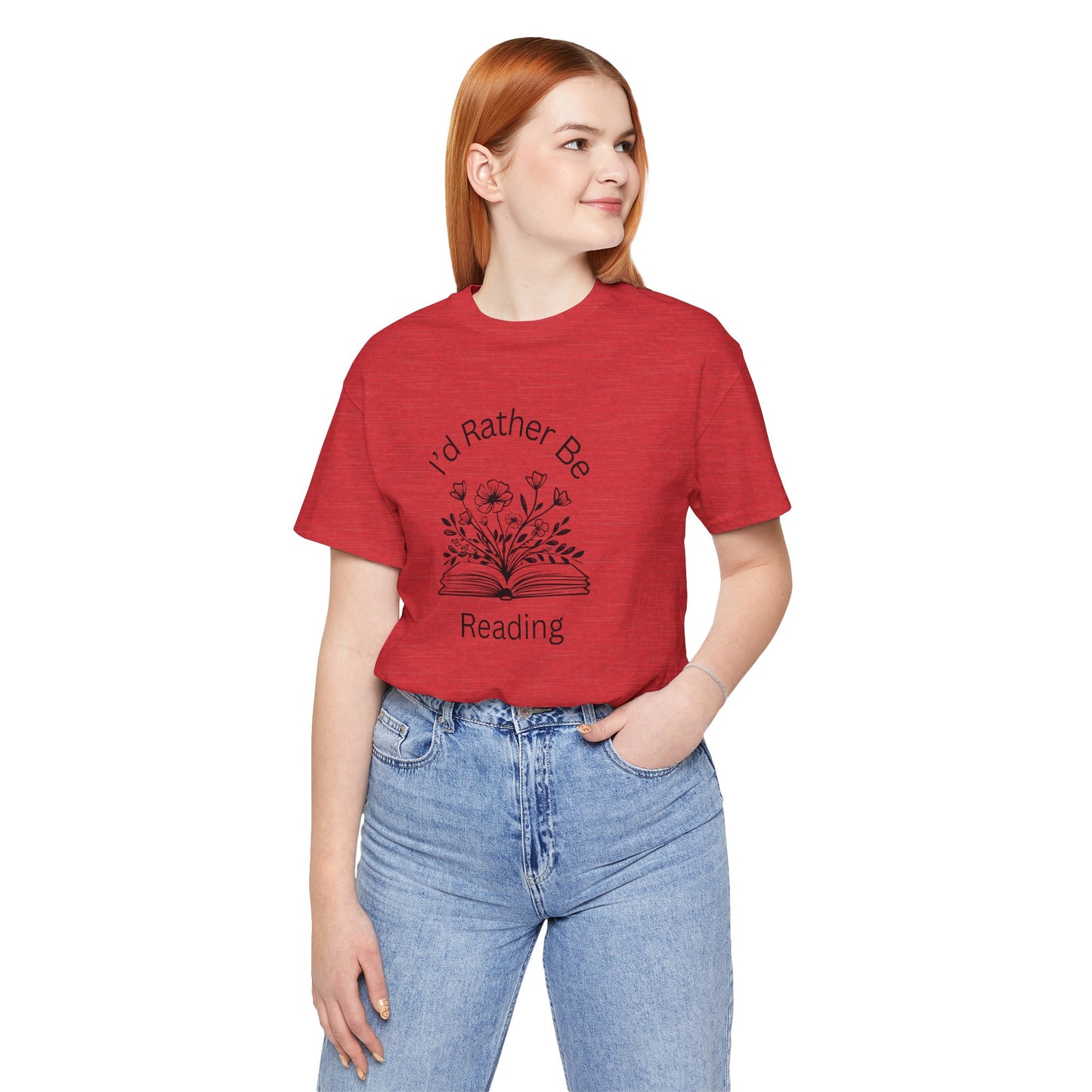 Reading Lovers Short Sleeve Tee - "I'd Rather Be Reading"