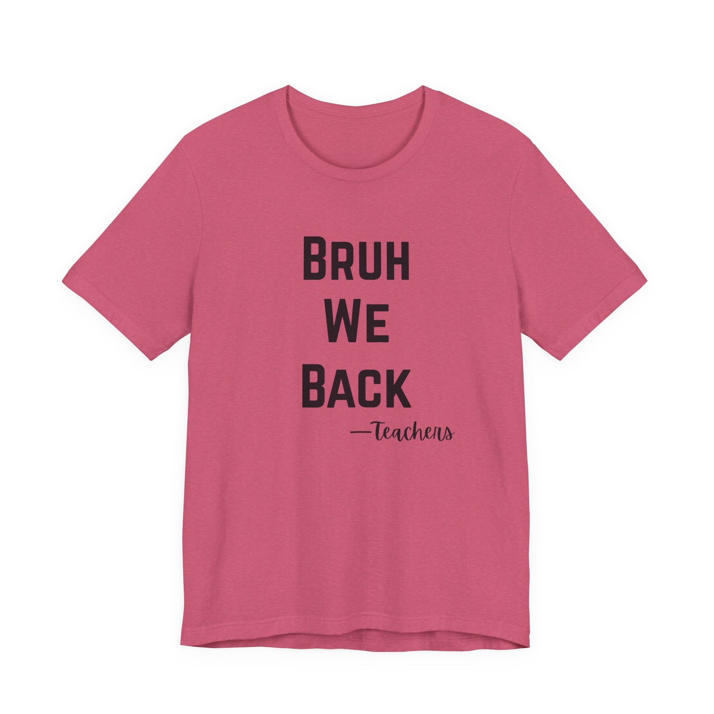 Teacher Appreciation Tee, Teacher Gifts, Back to School Shirt, Funny Teacher Shirt, Educational Humor Tee, Unisex Graphic Tee