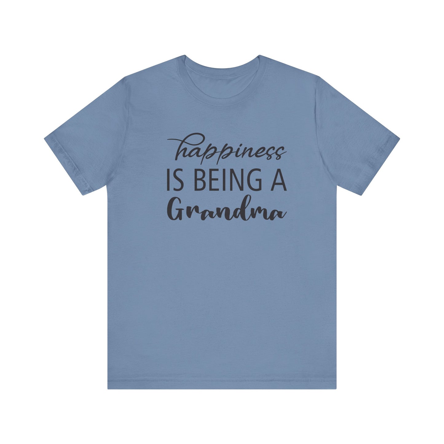 Happiness is Being a Grandma T-Shirt |Jersey Tee