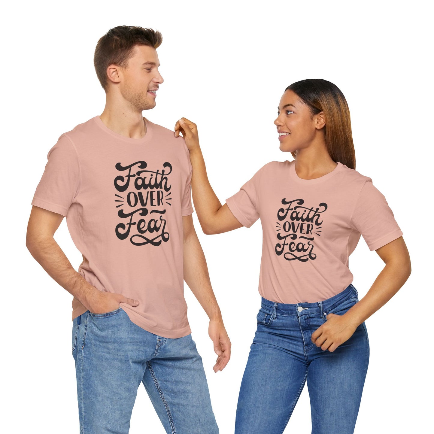 Faith Over Fear Unisex Jersey Tee - Inspirational Motivational Shirt