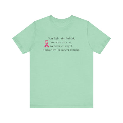 Find a Cure Cancer Awareness Tee - Short Sleeve Shirt (The Mary Beth)