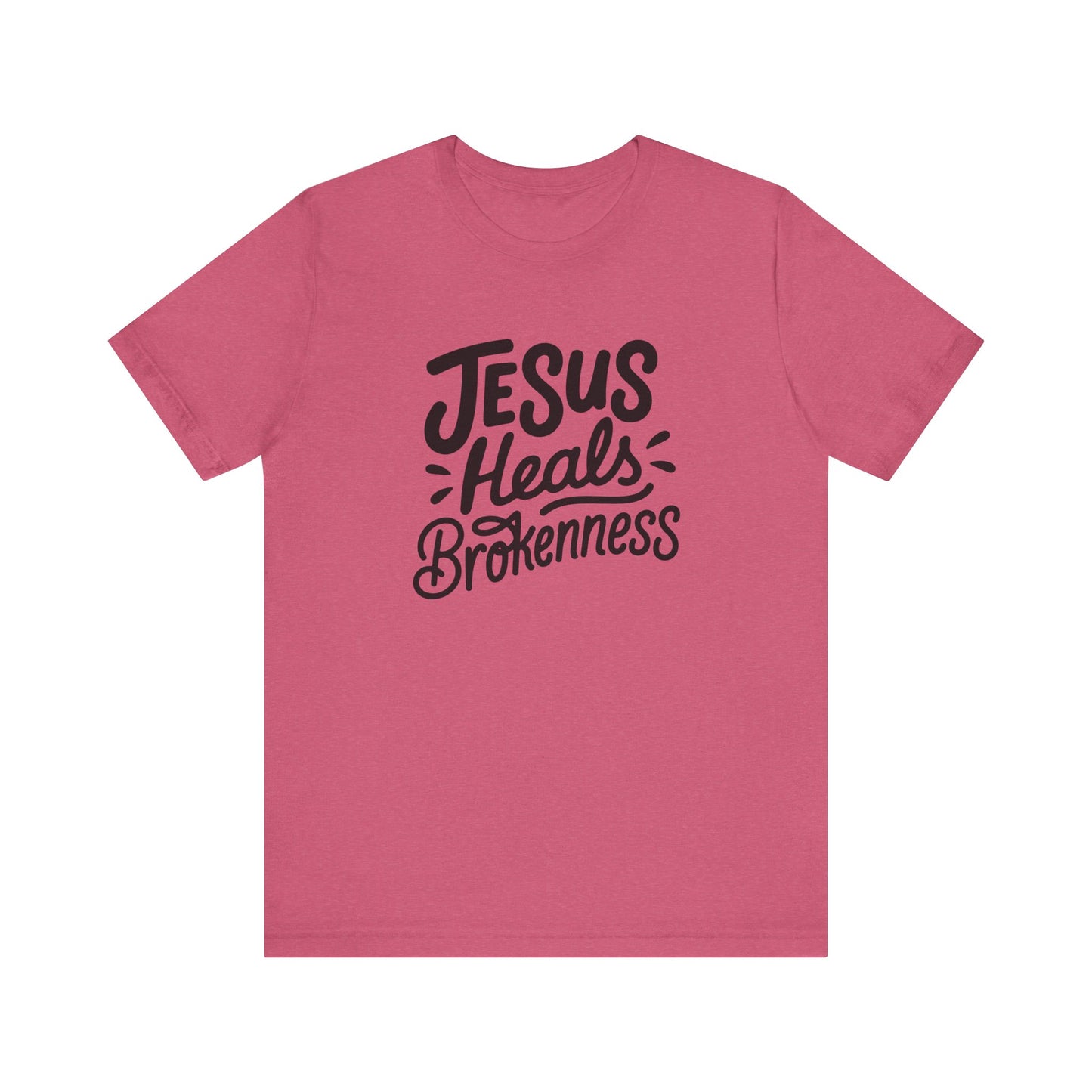 Inspirational Christian Tee - "Jesus Heals Brokenness"