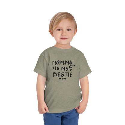 Mommy's Bestie Toddler Tee - Cute Short Sleeve T-Shirt for Little Ones