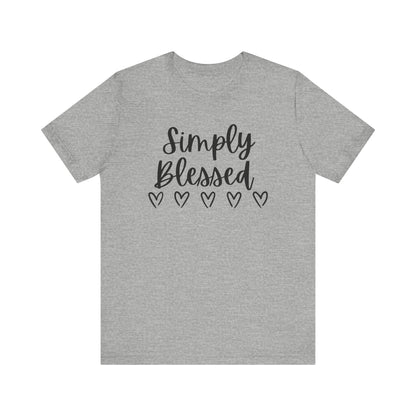 Simply Blessed T-Shirt - Soft Short Sleeve Tee for Everyday Wear