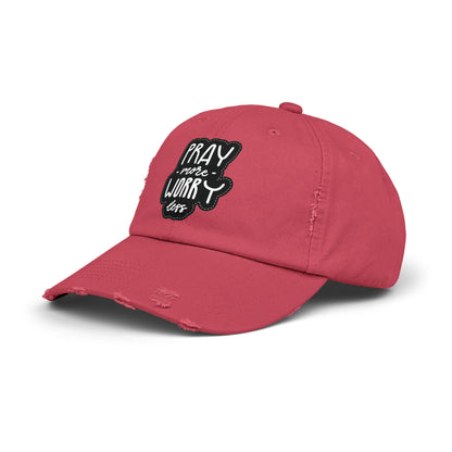 Unisex Distressed Cap - "Pray More Worry Less" Inspirational Hat