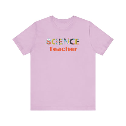 Science Teacher Unisex Tee - Fun & Colorful Graphic Shirt for Educators