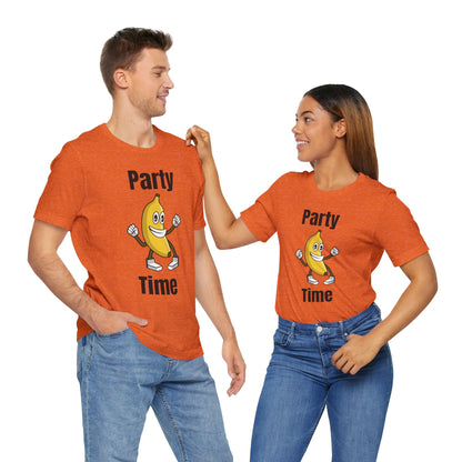 Party Time Banana T-Shirt - Fun Unisex Jersey Tee for Celebrations