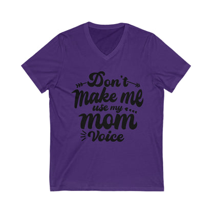 Funny Mom Voice V-Neck Tee - Perfect for Mother's Day & Casual Wear