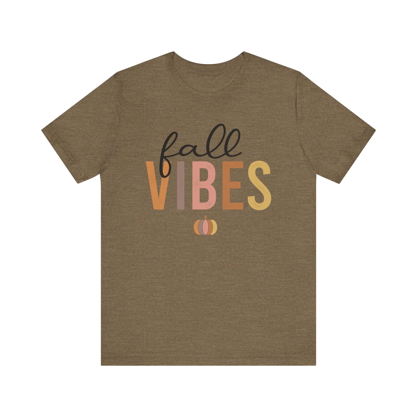 Fall Vibes Tee, Autumn T-Shirt, Seasonal Graphic Tee, Thanksgiving Outfit, Cozy Casual Wear, Pumpkin Spice Shirt