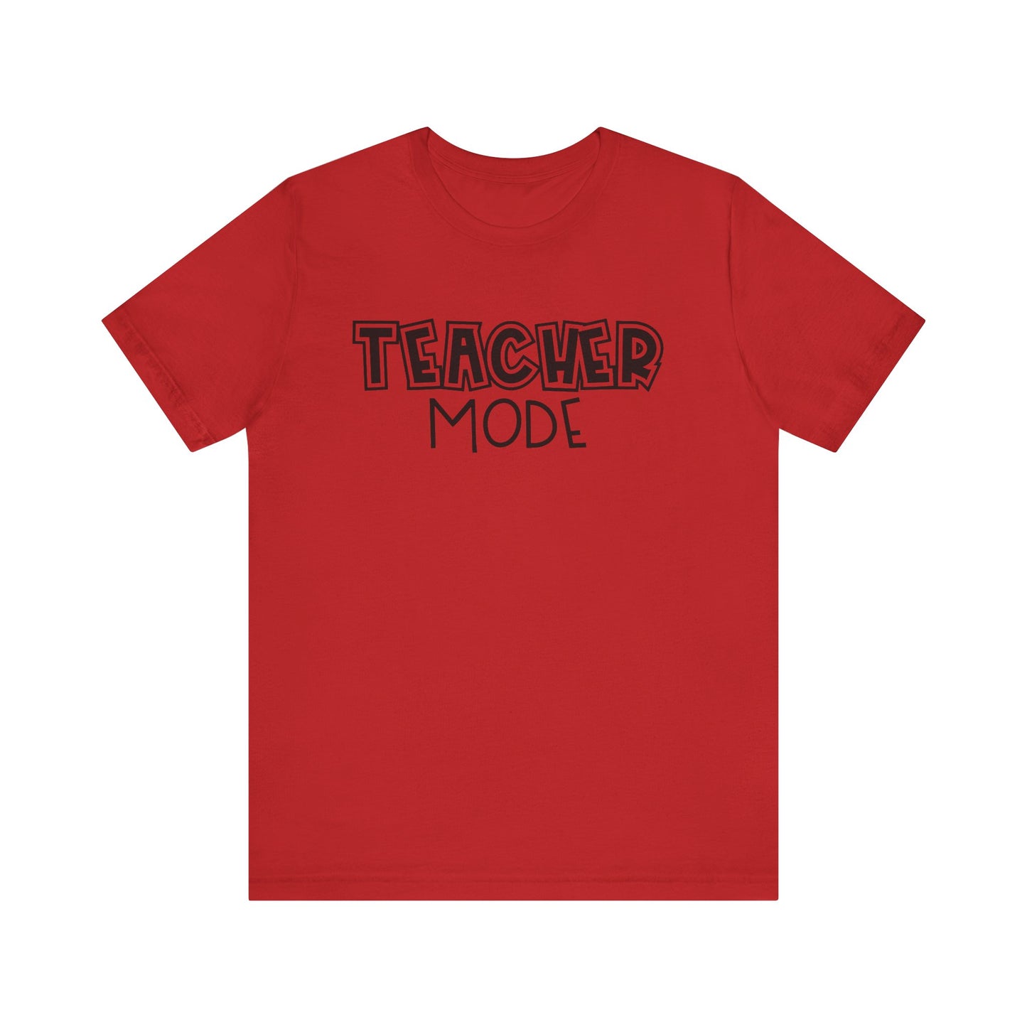 Teacher Mode Unisex Jersey Tee - Perfect Gift for Educators
