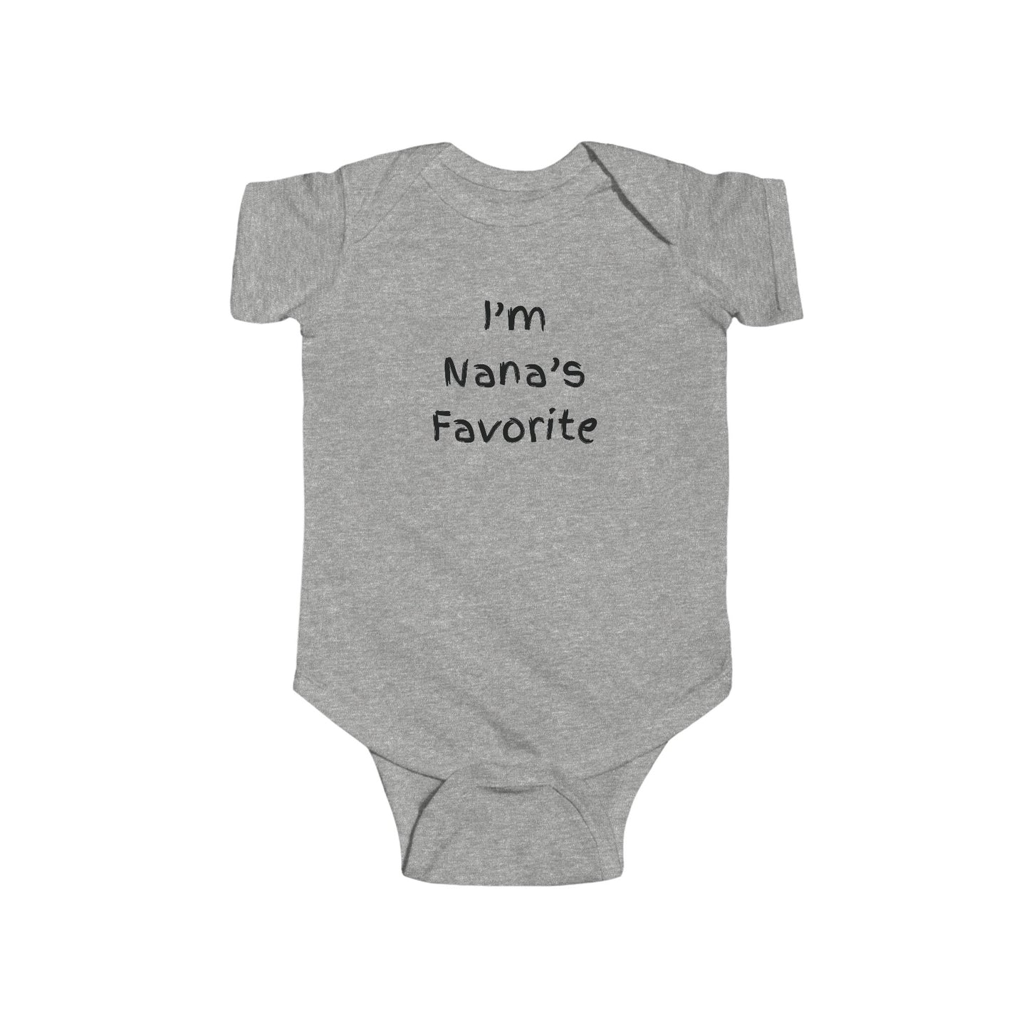 Cute Baby Bodysuit - "I'm Nana's Favorite"
