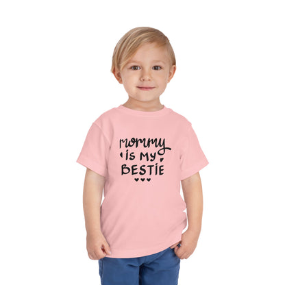 Mommy's Bestie Toddler Tee - Cute Short Sleeve T-Shirt for Little Ones