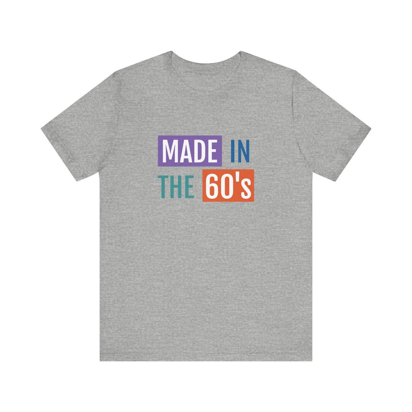 Retro 60's Tee - Unisex Jersey Short Sleeve T-Shirt - Perfect Gift for Nostalgia Lovers