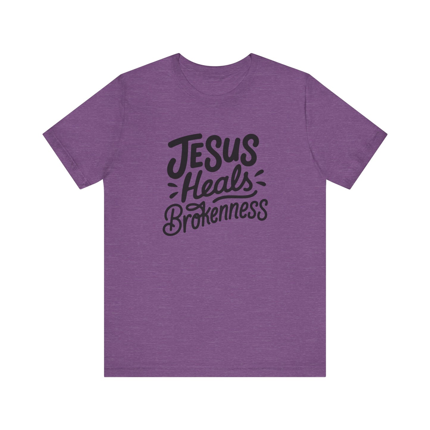 Inspirational Christian Tee - "Jesus Heals Brokenness"