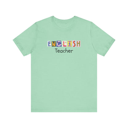 Fun English Teacher T-Shirt - Perfect Gift for Educators