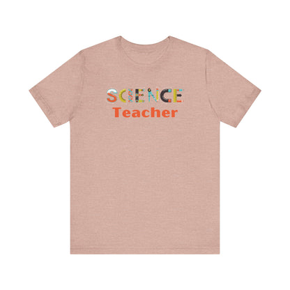 Science Teacher Unisex Tee - Fun & Colorful Graphic Shirt for Educators