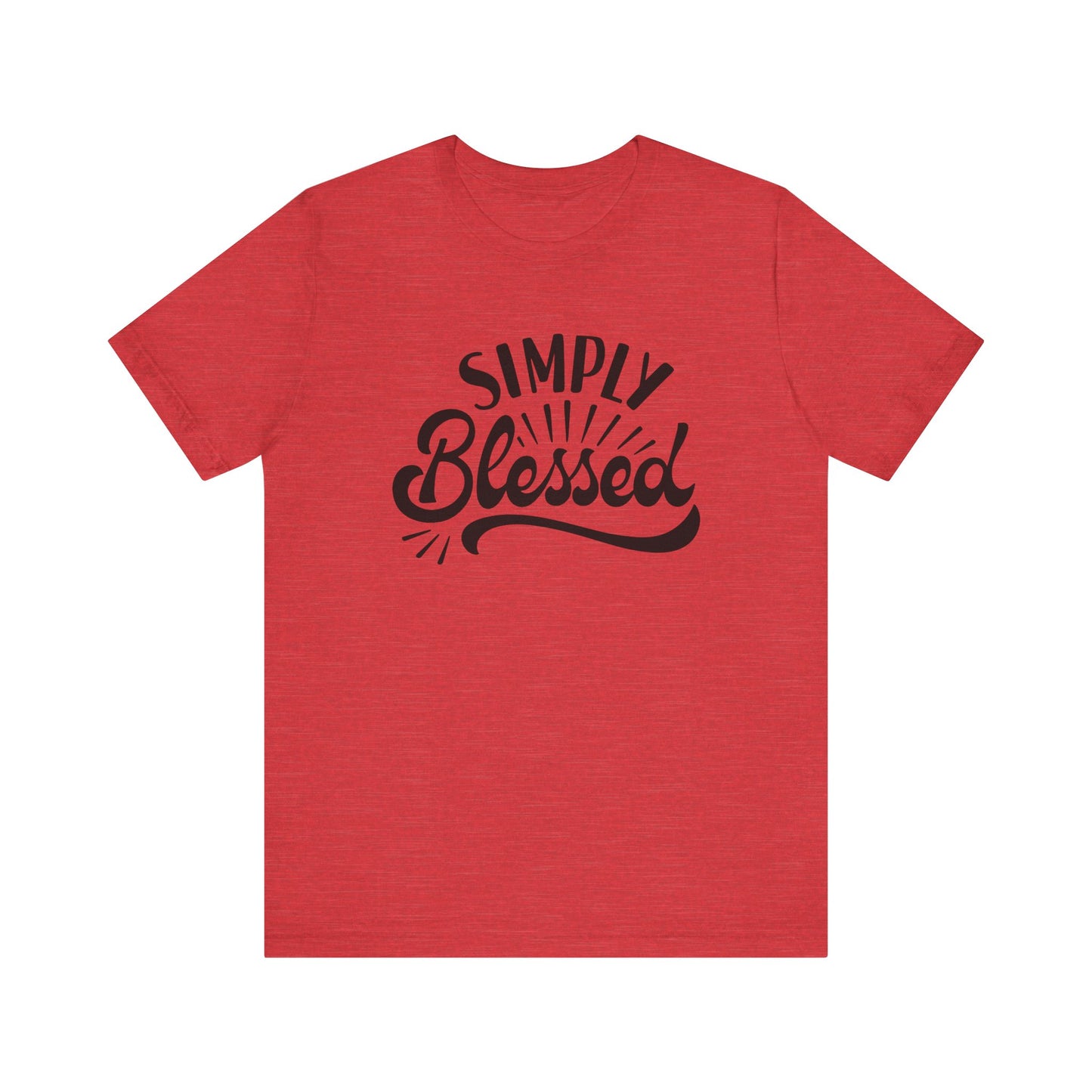 Simply Blessed Jersey Tee - Comfortable & Meaningful T-Shirt for Everyday Wear