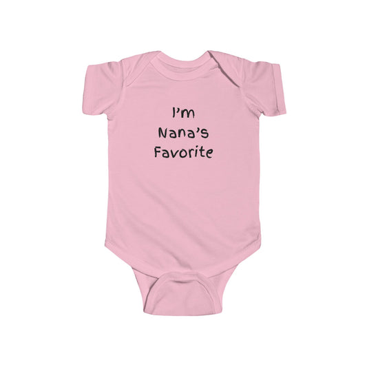 Cute Baby Bodysuit - "I'm Nana's Favorite"