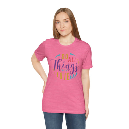 Inspirational Love Quote Tee - Jersey Short Sleeve T-Shirt