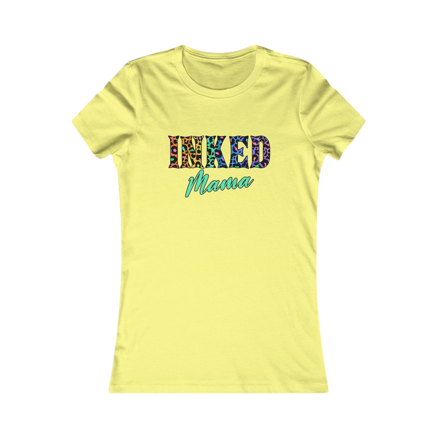 Inked Mama Women's Favorite Tee - Fun & Stylish Shirt for Moms