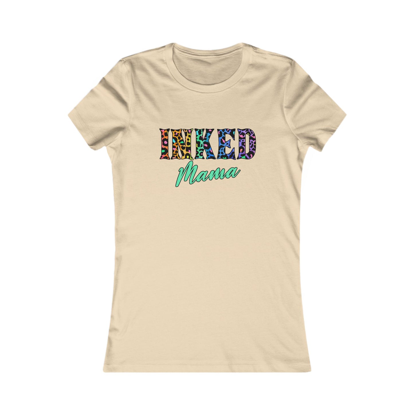 Inked Mama Women's Favorite Tee - Fun & Stylish Shirt for Moms