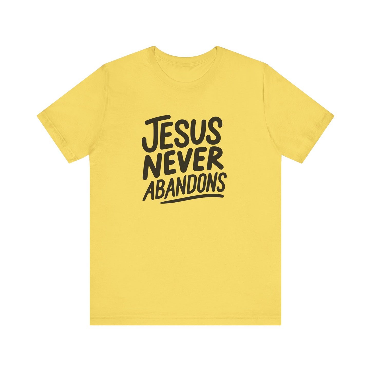 Inspirational Christian Tee - 'Jesus Never Abandons' Unisex Jersey Short Sleeve Shirt