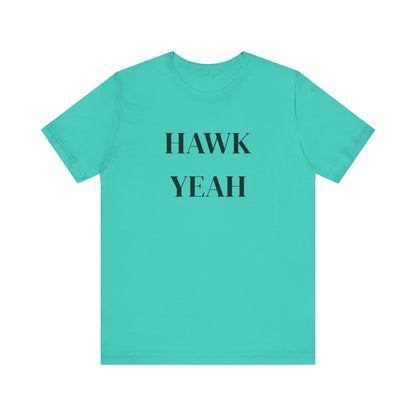 Hawk Yeah T-Shirt, Funny Graphic Tee, Casual Unisex Top, Bird Lover Gift, Summer Fashion
