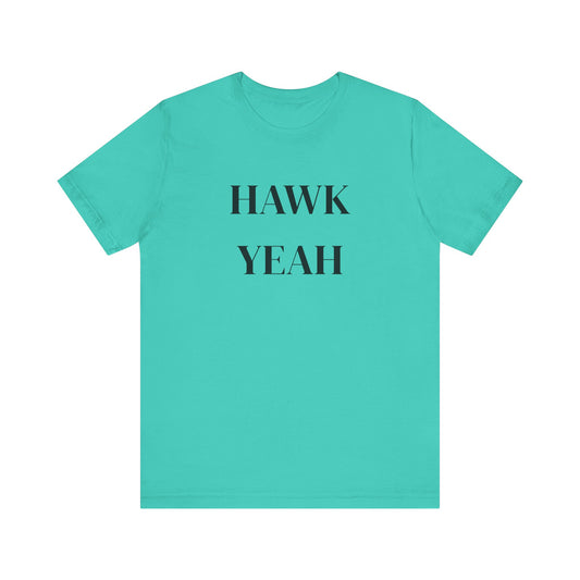 Hawk Yeah T-Shirt, Funny Graphic Tee, Casual Unisex Top, Bird Lover Gift, Summer Fashion
