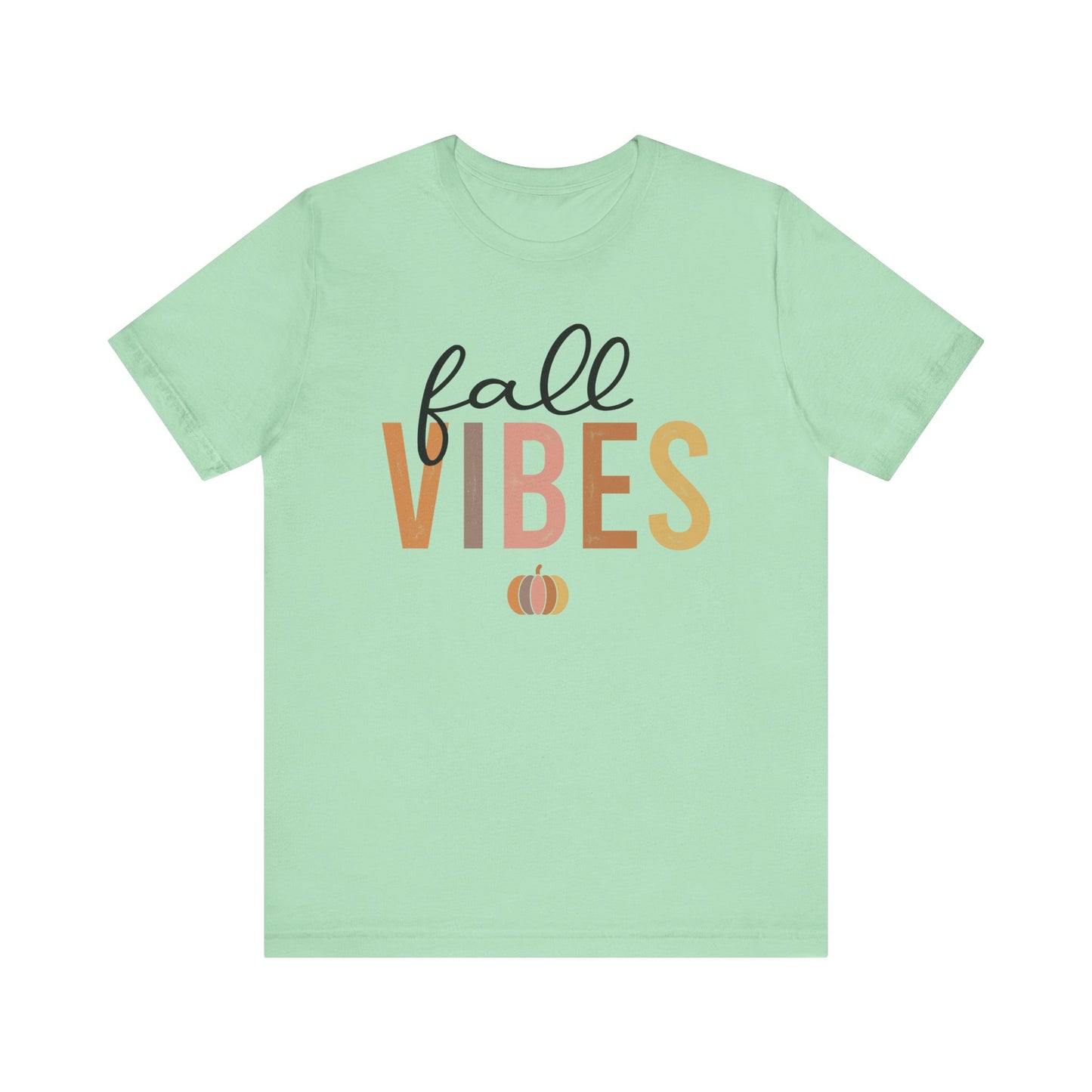 Fall Vibes Tee, Autumn T-Shirt, Seasonal Graphic Tee, Thanksgiving Outfit, Cozy Casual Wear, Pumpkin Spice Shirt