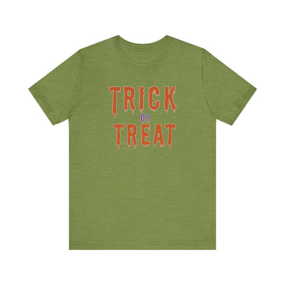 Halloween Trick or Treat Tee, T-Shirt, Spooky Outfit, Fall Festivities, Halloween Costume, October Celebration