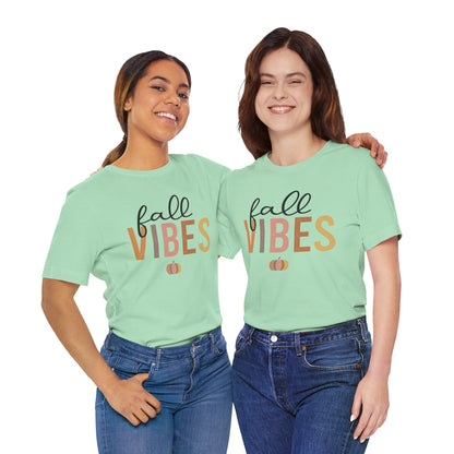 Fall Vibes Tee, Autumn T-Shirt, Seasonal Graphic Tee, Thanksgiving Outfit, Cozy Casual Wear, Pumpkin Spice Shirt
