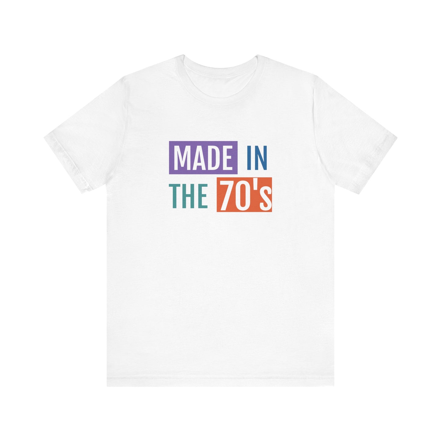 Retro Made in the 70's Unisex Tee - Vintage Style Short Sleeve Shirt
