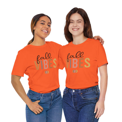 Fall Vibes Tee, Autumn T-Shirt, Seasonal Graphic Tee, Thanksgiving Outfit, Cozy Casual Wear, Pumpkin Spice Shirt