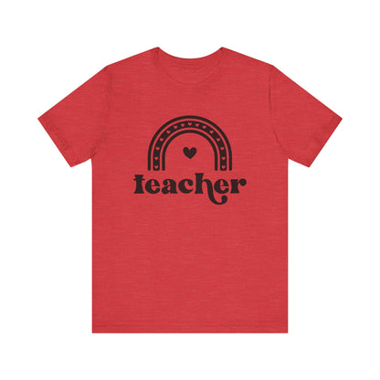 Teacher Rainbow Tee - Unisex Short Sleeve T-Shirt
