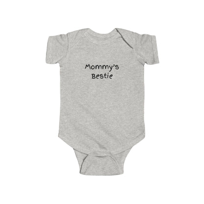 Cute Infant Bodysuit - "Mommy's Bestie" Baby Outfit