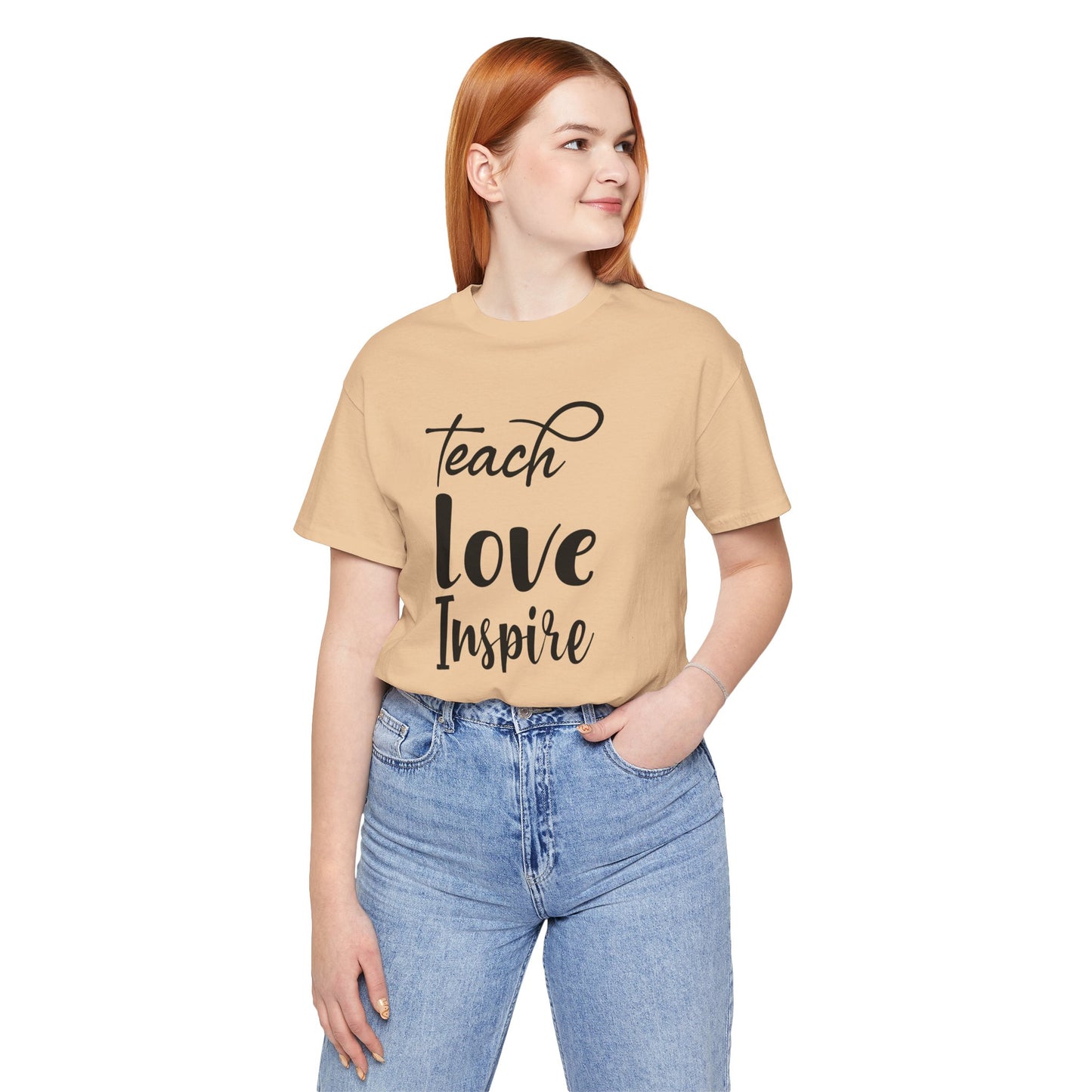 Inspirational Teach Love Inspire Tee - Unisex Jersey Short Sleeve Shirt