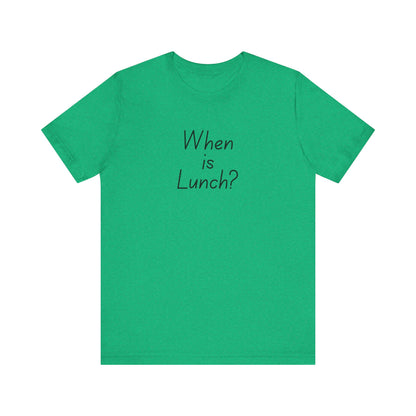 Funny Lunch Question Tee, Cute Unisex Shirt, Gift for Food Lovers, Casual Wear, Summer Outfit, Humorous T-Shirt