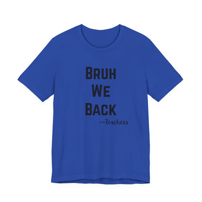 Teacher Appreciation Tee, Teacher Gifts, Back to School Shirt, Funny Teacher Shirt, Educational Humor Tee, Unisex Graphic Tee