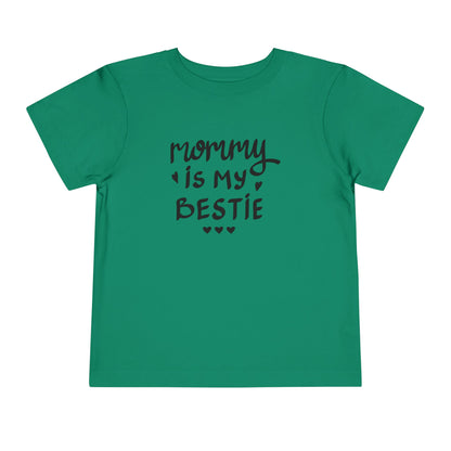 Mommy's Bestie Toddler Tee - Cute Short Sleeve T-Shirt for Little Ones