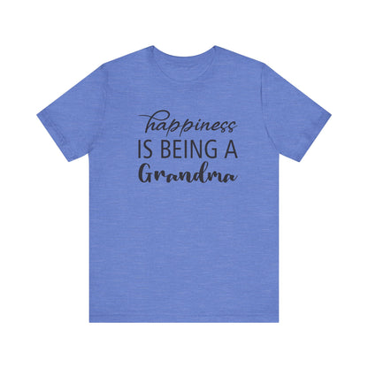 Happiness is Being a Grandma T-Shirt |Jersey Tee