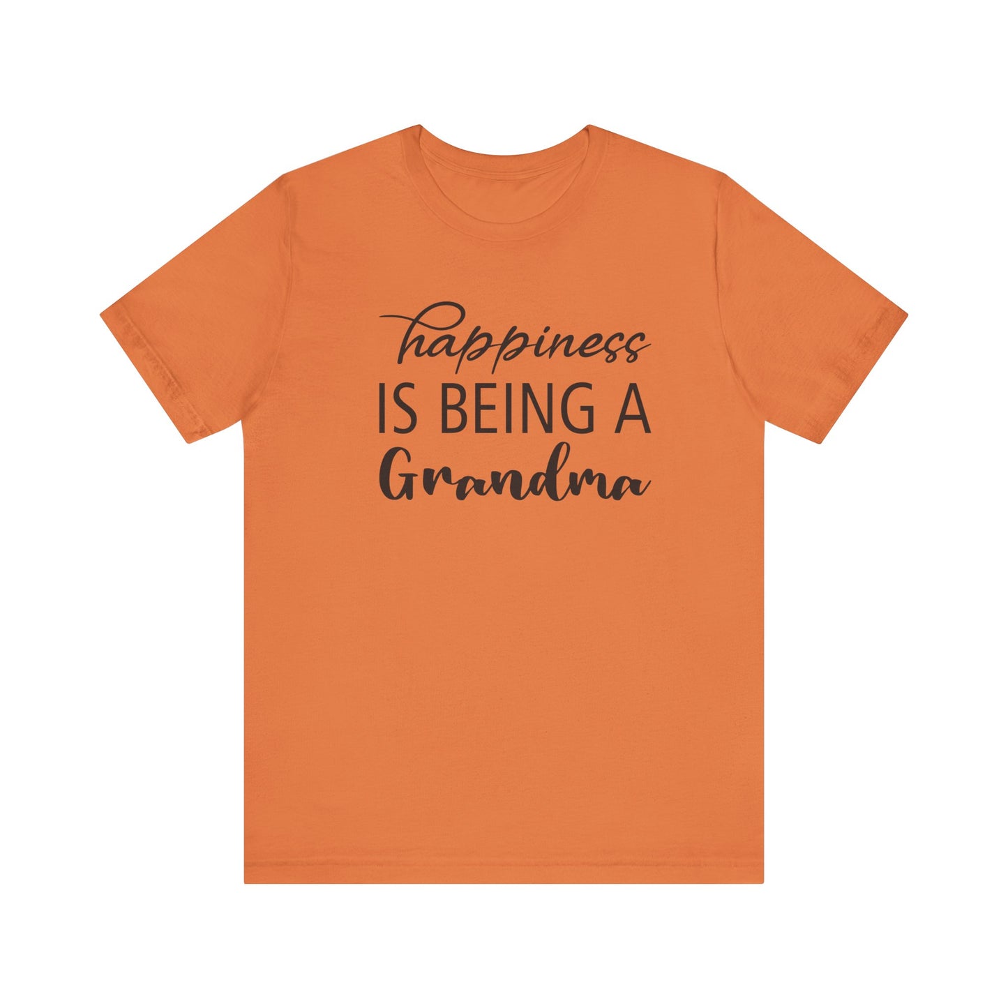 Happiness is Being a Grandma T-Shirt |Jersey Tee